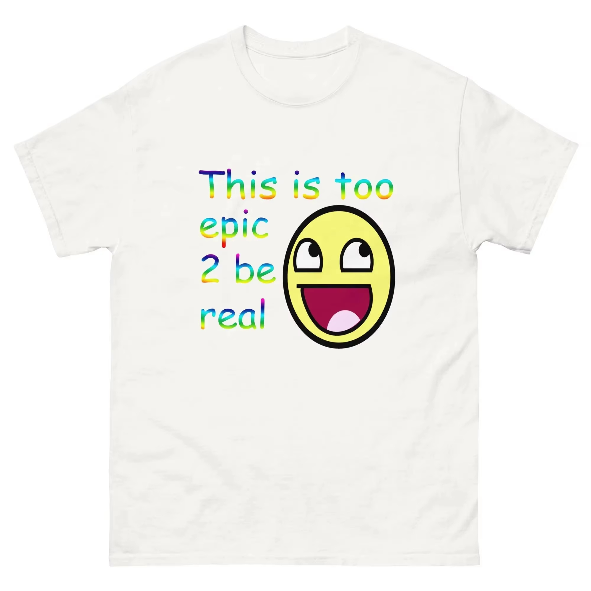 This Is Too Epic 2 Be Real T-s - Women'S Real Y2K Fashion recension och pris